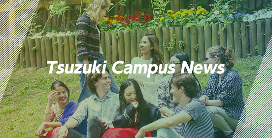 Tsuzuki Campus News
